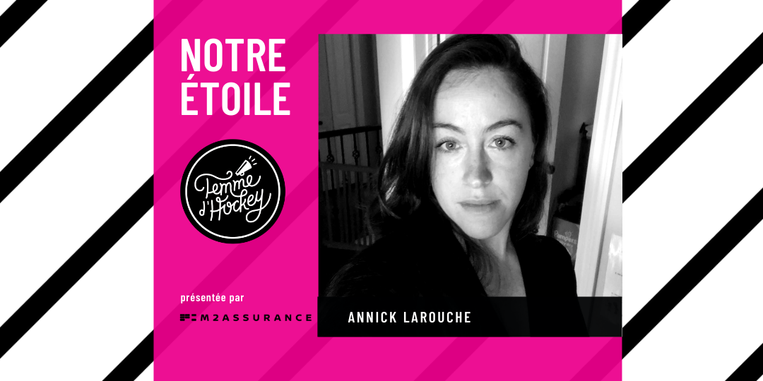 LES ÉTOILES FEMME D'HOCKEY Annick Larouche