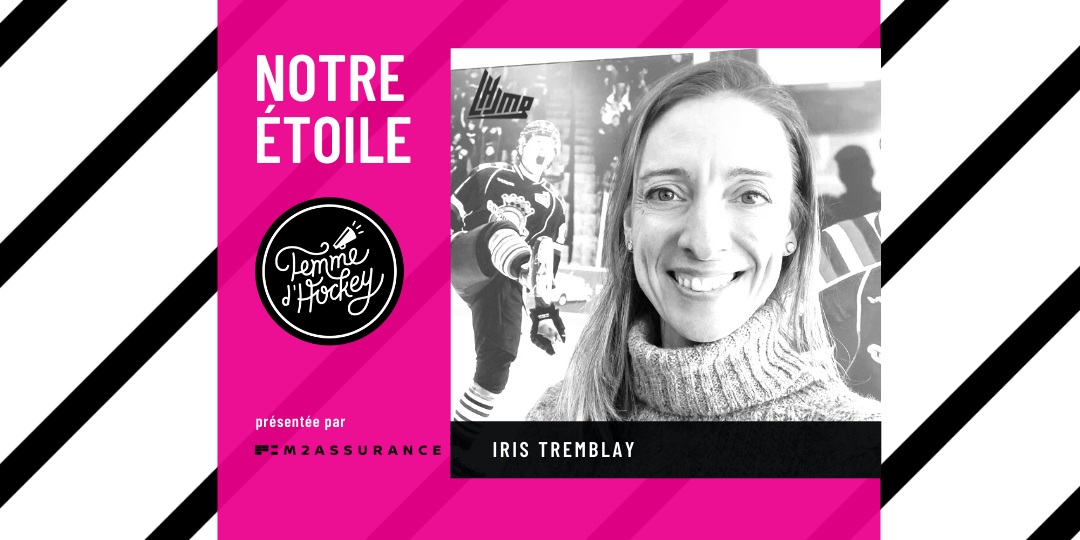 Étoile Femme d'Hockey: Iris Tremblay