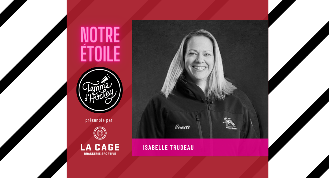 Isabelle Trudeau étoile Femme d'hockey